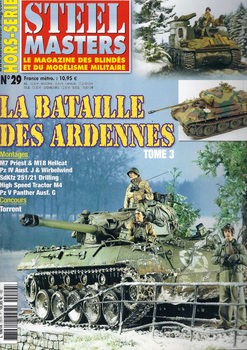 La Bataille Des Ardennes Tome 3 (Steel Masters Hors-Serie 29)