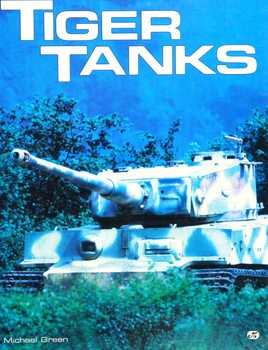 Tiger Tanks