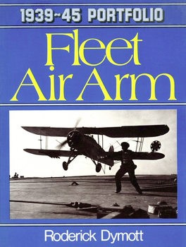 Fleet Air Arm (1939-1945 Portfolio)