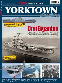 Yorktown (Schiff Classic Extra Sonderheft 7)