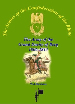 The Army of the Grand Duchy of Berg 1806-1813