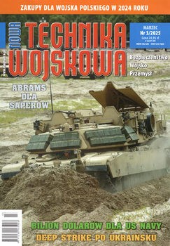 Nowa Technika Wojskowa 2025-03 (405)