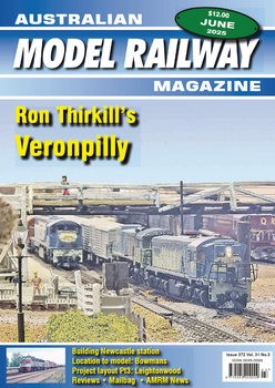 Australian Model Railway Magazine 2025-06 (372)
