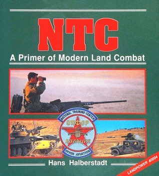NTC: A Primer of Modern Land Combat (Landpower 3004)