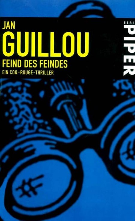 Feind des Feindes - Jan Guillou Feind des Feindes - Jan Guillou