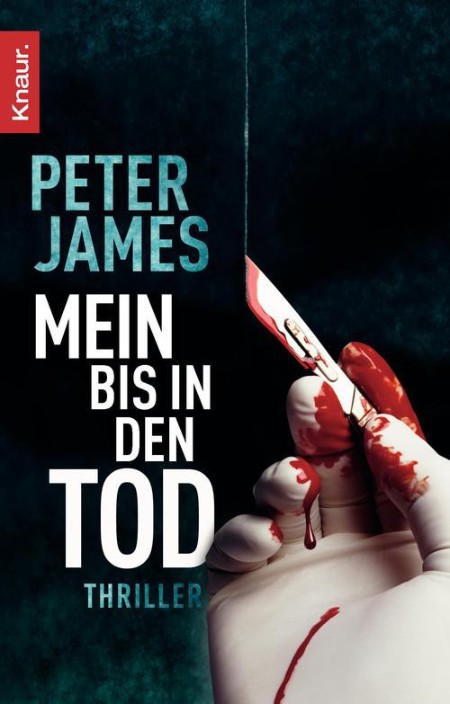 Mein bis in den Tod - Peter James Mein bis in den Tod - Peter James