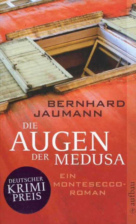Die Augen der Medusa - Bernhard Jaumann Die Augen der Medusa - Bernhard Jaumann