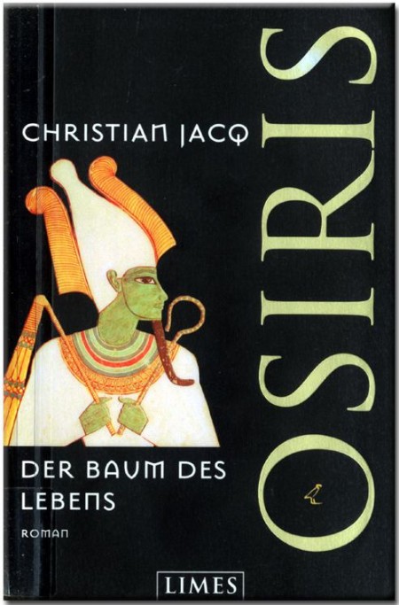 Der Baum des Lebens Osiris - Christian Jacq Der Baum des Lebens Osiris - Christian Jacq