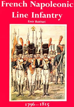 French Napoleonic Line Infantry 1796-1815