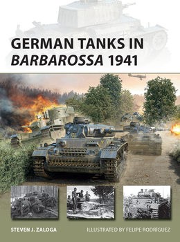 German Tanks in Barbarossa 1941 (Osprey New Vanguard 339)