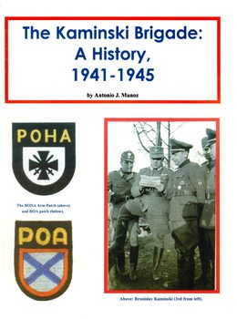 The Kaminski Brigade: A History, 1941-1945