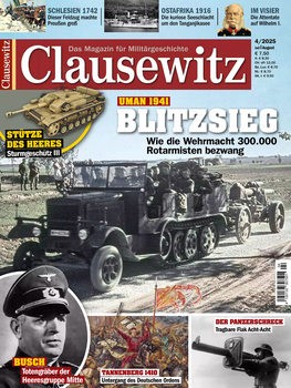 Clausewitz: Das Magazin fur Militargeschichte 4/2025