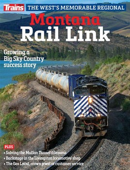 Montana Rail Link (Trains Magazine Special)