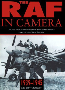 The RAF in Camera 1939-1945