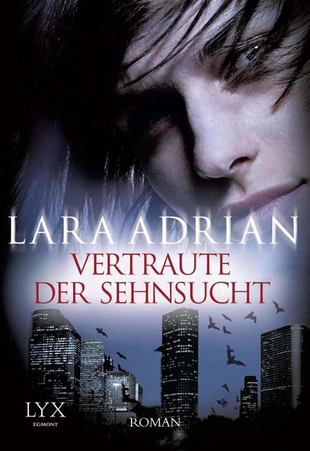 Vertraute der Sehnsucht - Lara Adrian Vertraute der Sehnsucht - Lara Adrian