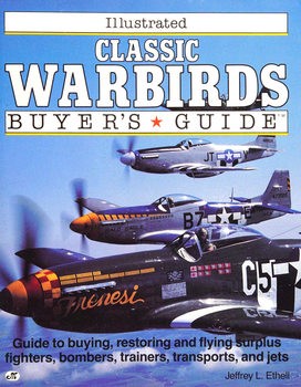 Illustrated Classic Warbirds Buyers Guide