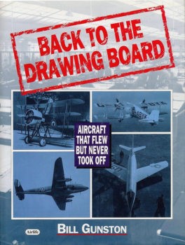 Back to the Drawing Board: Aircraft That Flew, But Never Took Off