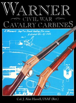 Warner Civil War Cavalry Carbines