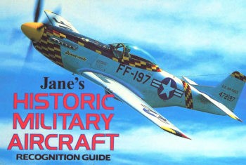 Janes Historic Military Aircraft Recognition Guide