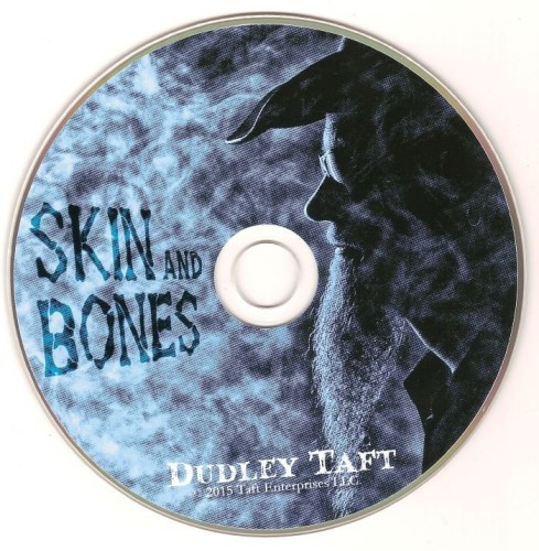 Dudley Taft - Skin and Bones (2015) Lossless Dudley Taft - Skin and Bones (2015) Lossless