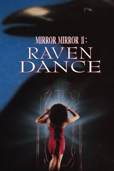 Mirror Mirror 2 Raven Dance (1994) 1080p BluRay x264 AAC-YIFY Mirror Mirror 2 Raven Dance (1994) 1080p BluRay x264 AAC-YIFY