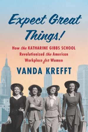 Expect Great Things! – Vanda Krefft