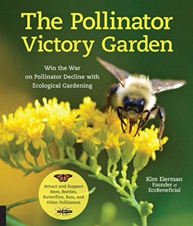 The Pollinator Victory Garden – Marjorie Harris