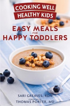 Cooking Well Healthy Kids – Sari Greaves RDN Cooking Well Healthy Kids – Sari Greaves RDN