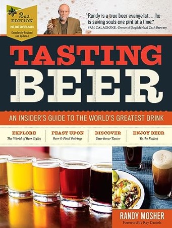Tasting Beer, 2Nd Edition – Randy Mosher Tasting Beer, 2Nd Edition – Randy Mosher