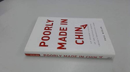 Poorly Made in China – Paul Midler