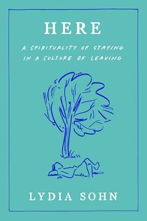 Here  – Lydia Sohn
