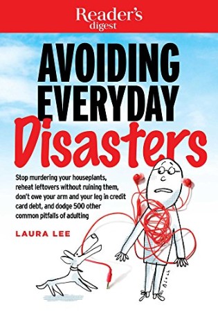 Avoiding Everyday Disasters, 1 – Laura Lee Avoiding Everyday Disasters, 1 – Laura Lee