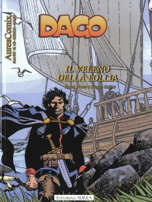 AureaComix 143 - Dago 163 - Il Veleno Della Follia (Aurea 07-10-2023)