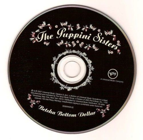 The Puppini Sisters - Betcha Bottom Dollar (2006) Lossless The Puppini Sisters - Betcha Bottom Dollar (2006) Lossless