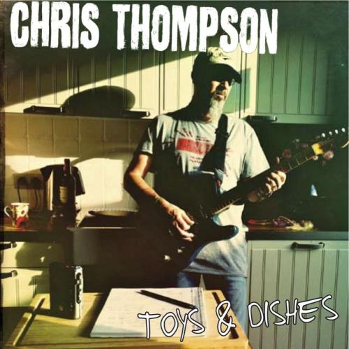 Chris Thompson - Toys & Dishes 2014 (lossless+mp3)