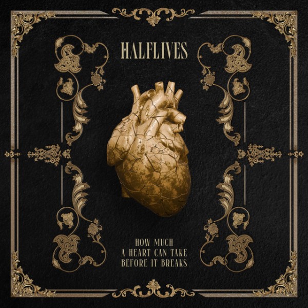 Halflives - How Much a Heart Can Take Before It Breaks [EP] (2025)