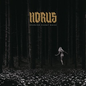 Horus - Прометей Роняет Факел (2018)