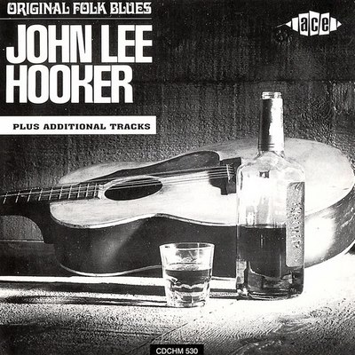 John Lee Hooker - Original Folk Blues...Plus (1967)