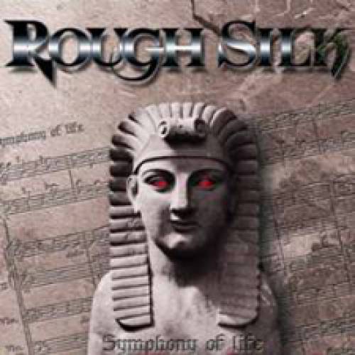 Rough Silk - Symphony Of Life 2001