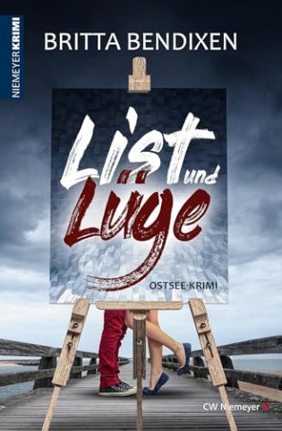 Cover: Britta Bendixen - List und L&uuml;ge: Ostsee-Krimi