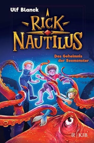 Blanck, Ulf - Rick Nautilus 10 - Das Geheimnis der Seemonster