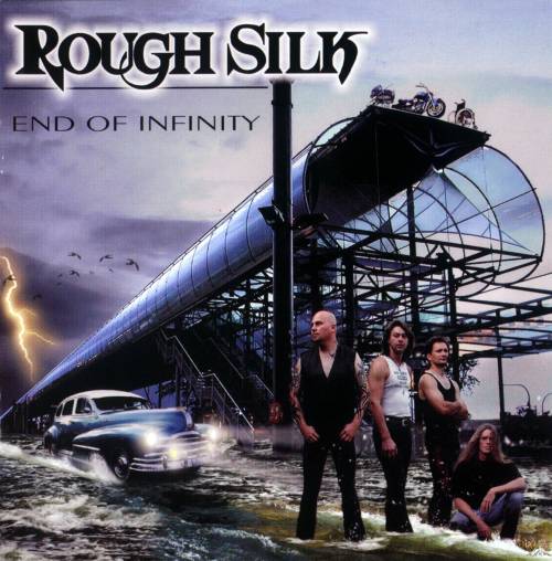 Rough Silk - End Of Infinity 2003