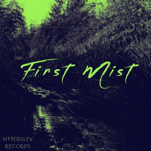 VA - First Mist (2025)