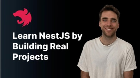 Master NestJS by Building RealWorld Projects Master NestJS by Building RealWorld Projects