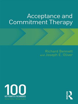 Acceptance and Commitment Therapy – Richard Bennett