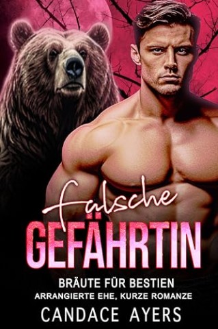 Cover: Candace Ayers - Falsche Gef&auml;hrtin