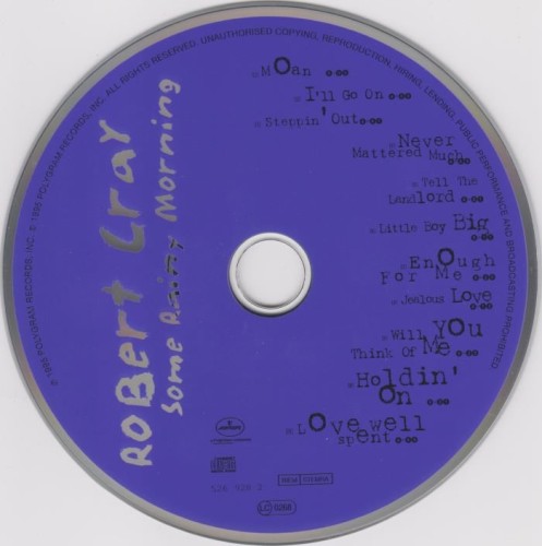 The Robert Cray Band - Some Rainy Morning (1995) Lossless The Robert Cray Band - Some Rainy Morning (1995) Lossless