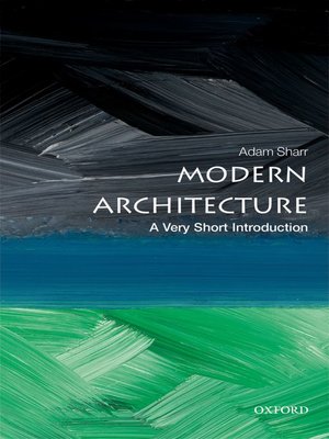 505513395dfbfa46a791759f2aadbfc6 - An Introduction to Modern Architecture - Leanna Greenaway