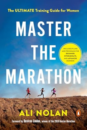 216285d3179a3bc5ab360d4d0e4c33d0 - Master the Marathon  - Ali Nolan