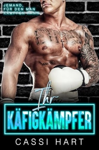 Cover: Cassi Hart - ihr K&auml;figk&auml;mpfer